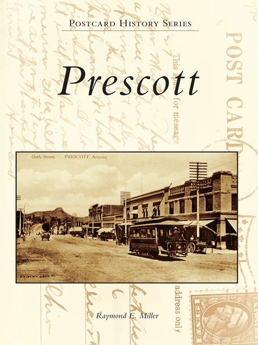 Title details for Prescott by Raymond E. Miller - Available